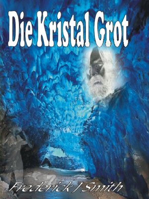 cover image of Die Kristal Grot